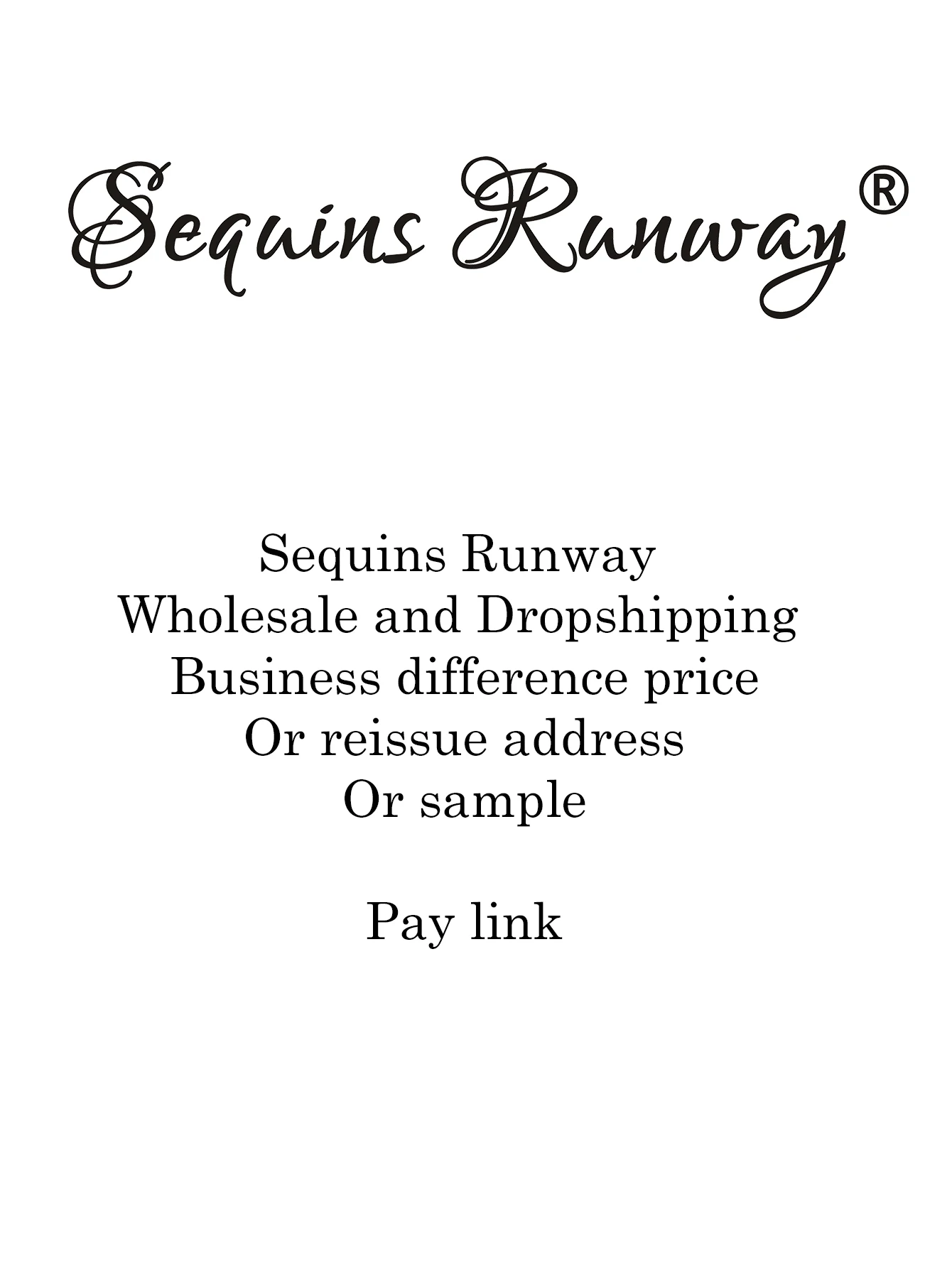 Sequins Runway Wholesale and Dropshipping Business difference price Or reissue address Or sample Pay Link