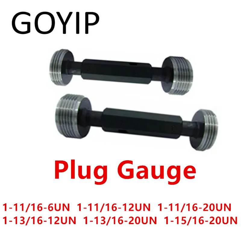 

1-11/16-6 1-11/16-12 1-11/16-20 1-13/16-12 1-13/16-20 1-15/16-20 UN 2B American System Plug Gauge GO And NOGO Gage