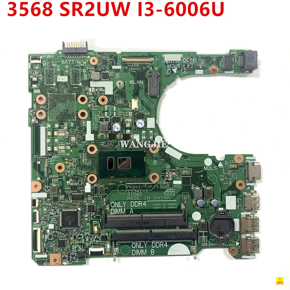 

HWGWK Mainboard For DELL 3568 Laptop Motherboard CN-0HWGWK 0HWGWK 15341-1 With SR2UW I3-6006U CPU 100% Fully Tested Working