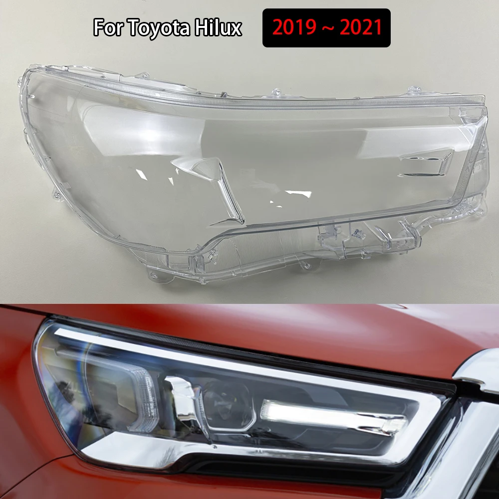 For Toyota Hilux 2019-2021 (High Configuration) Auto Front Headlight Cover Lens Transparent Headlamps Lampshade Lamp Shell Masks