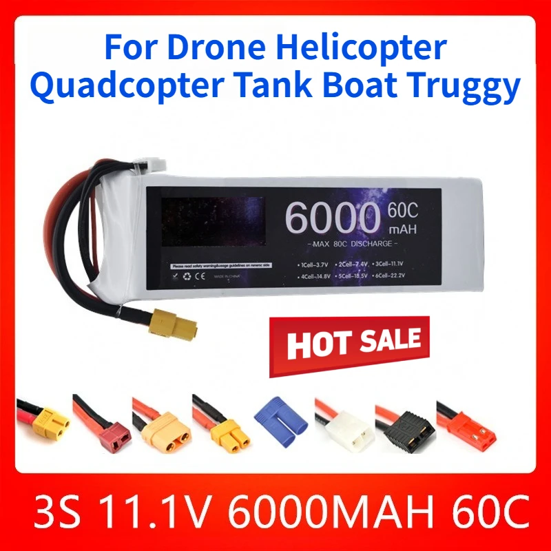 3S 11.1V Lipo Battery 6000mAh 60C for Drone Helicopter Quadcopter Tank Boat Truggy with T XT60 XT90 T EC5 Hollow EC5 Solid Plug