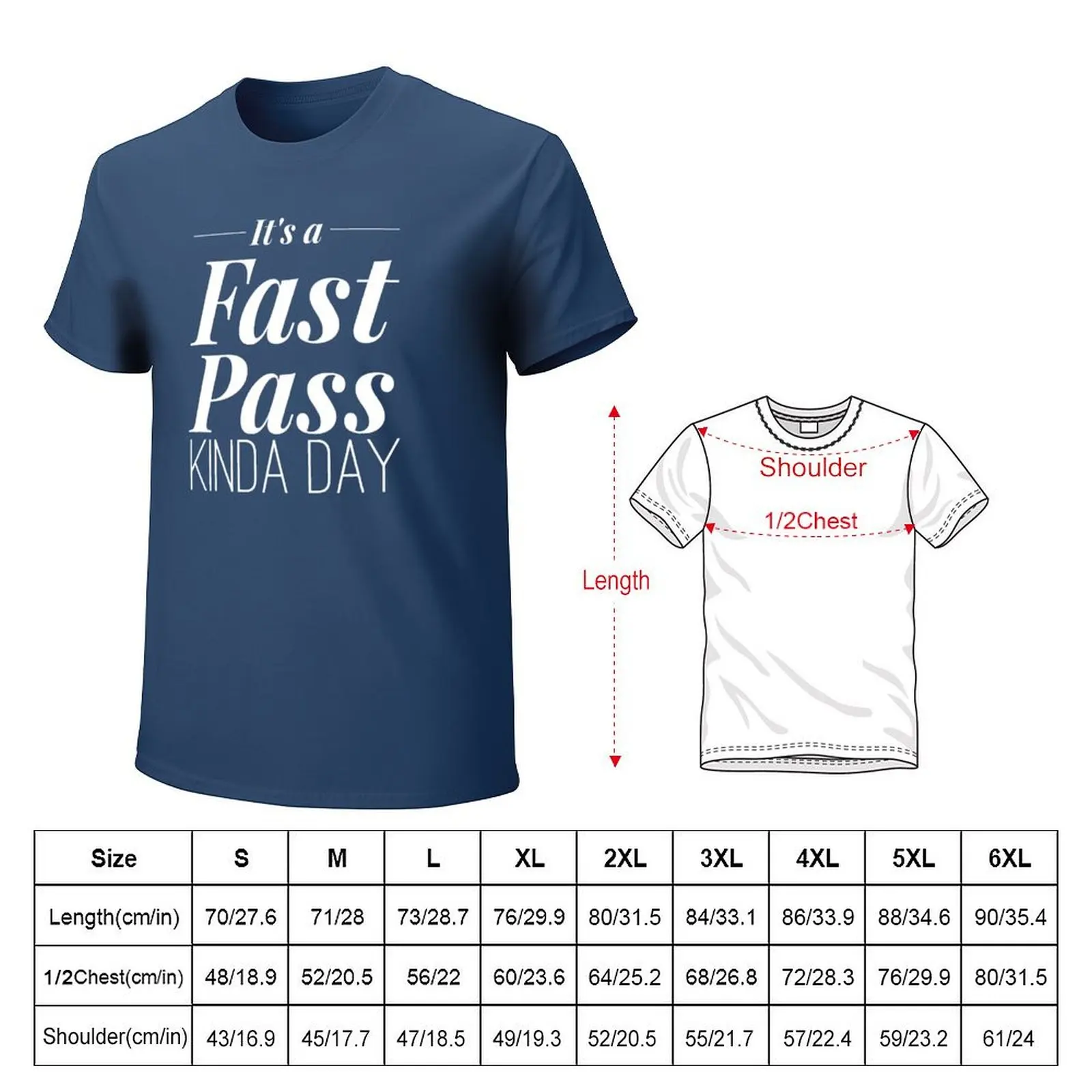 It's a Fast Pass kinds day T-Shirt cute clothes shirts graphic tees blacks T-shirts for men cotton