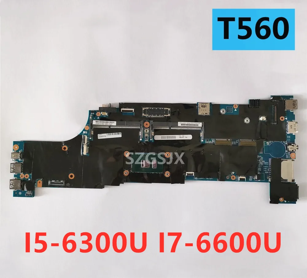 For Lenovo-ThinkPad T560 Laptop  Motherboard CPU I5-6200/I5-6300 i7-6600 ,FRU 01AY312 01AY314 Integrated Graphics