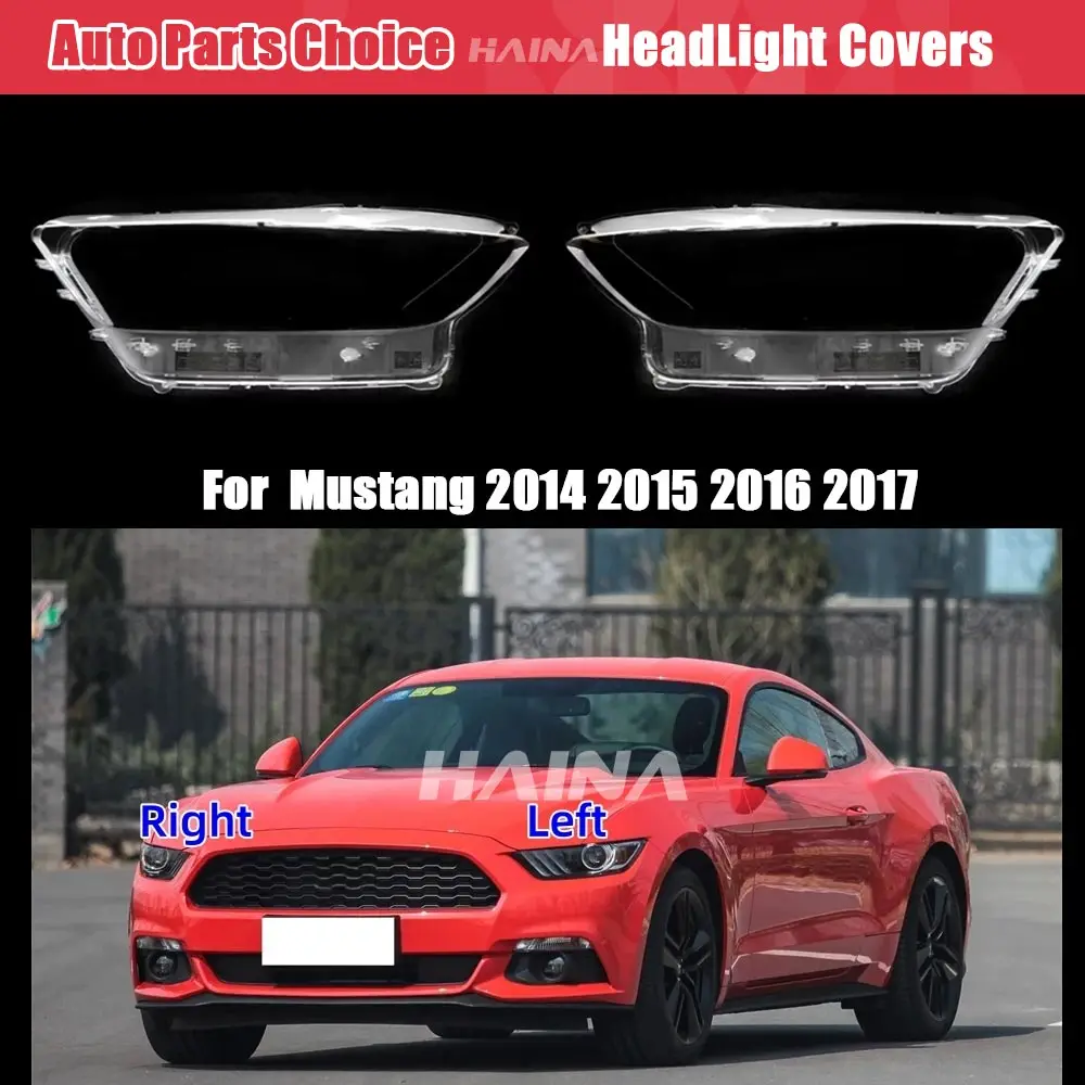 

Haina For Ford Mustang 2014 2015 2016 2017 Headlamp Cover Clear Lamp Shade Headight Shell Plexi Lampshade (USA version)