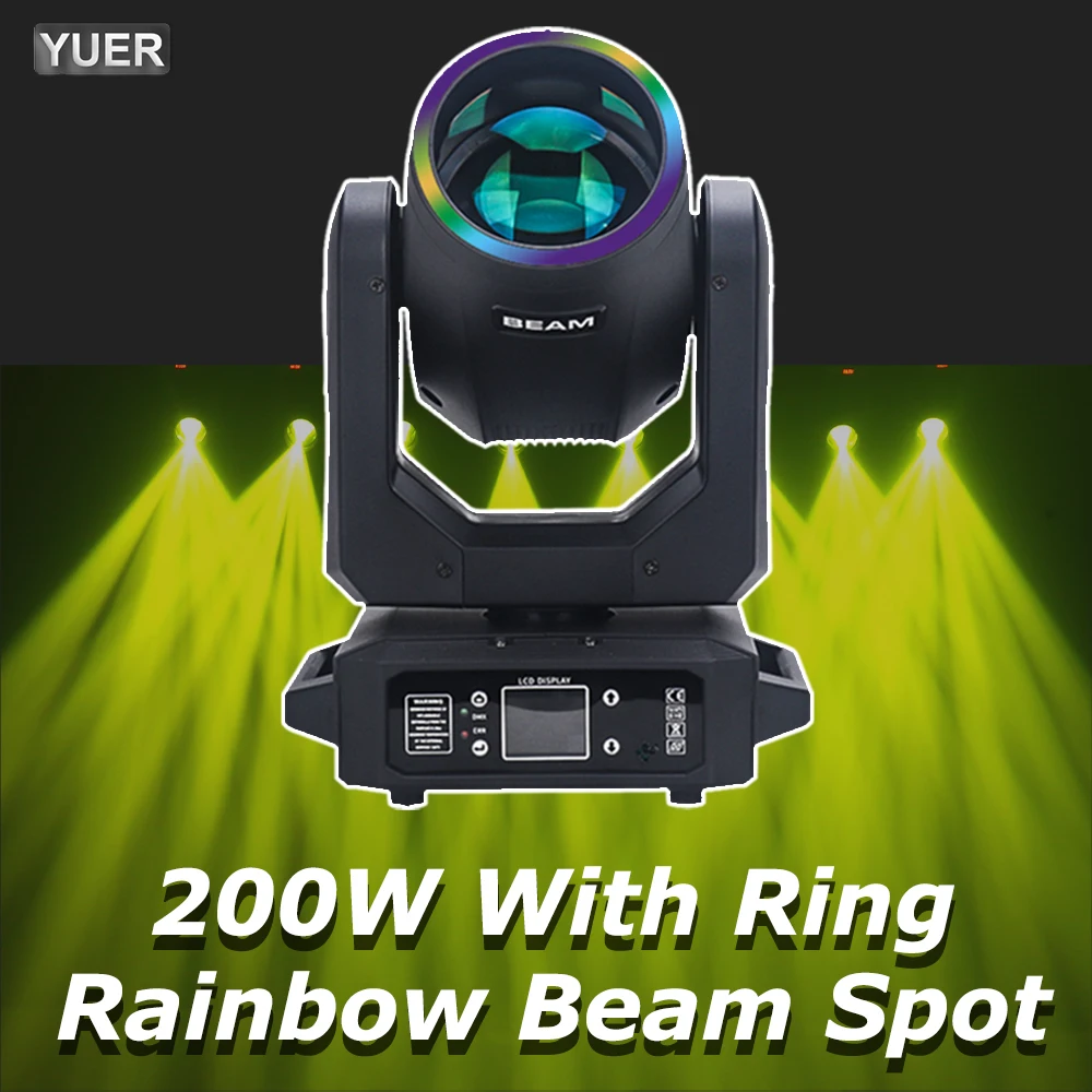 

NEW 200W LED Moving Head Light With Ring Beam+Spot+18 Rotating Prisms+Rainbow Effect Dmx Stage Light Effect Light Disco Dj Bar