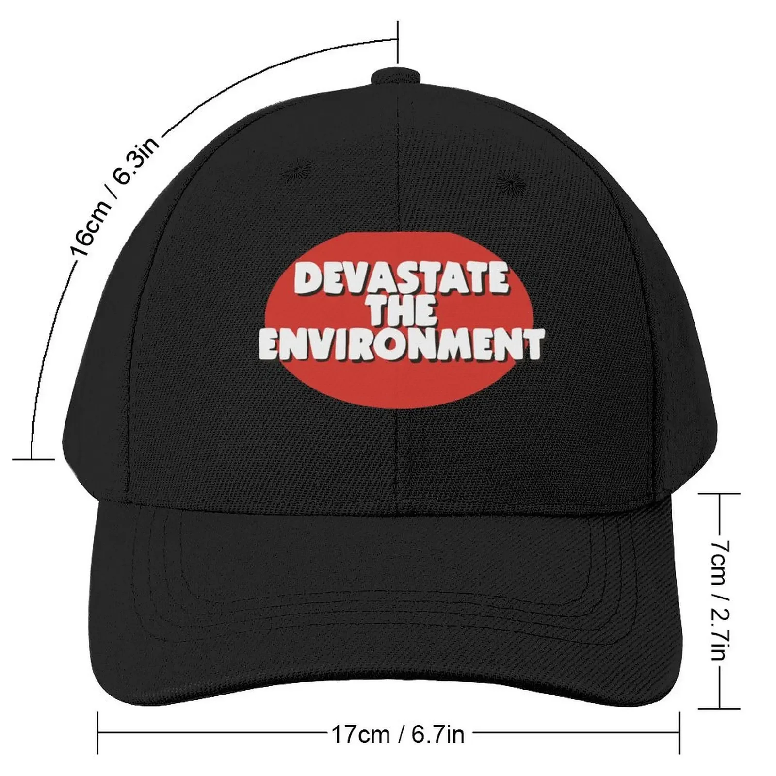 Devastate the environment design for outdoorsy folk Baseball Cap Custom Cap western Hat Women Beach Fashion Men's