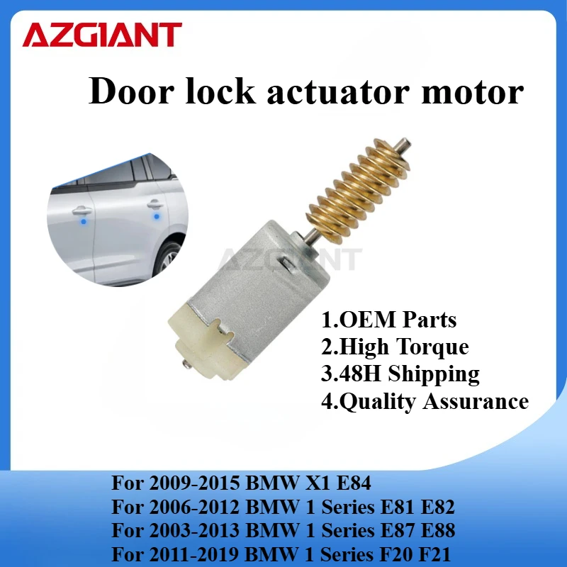 

AZGIANT Car door lock motor for BMW X1 E84/BMW 1 Series E81 E82/Series E87 E88/Series F20 F21/2 Series F22 F23 F87 new parts OEM