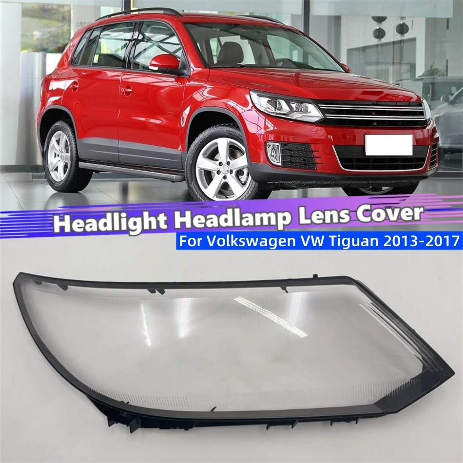For Volkswagen VW Tiguan 2013 2014 2015 2016 2017 Car Internal Spare Parts Lampshades Lamp Shell Headlamp Cover Shade