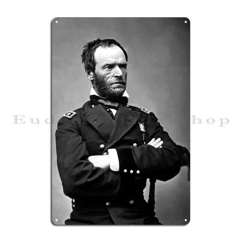 General William Tecumseh Sherman Metal Signs Garage Wall Decor Classic Printed Wall Plaque Tin Sign Poster