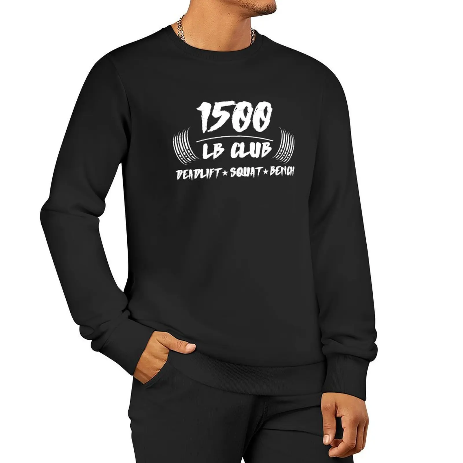 1500 pound club deadlift squat bench Pullover Hoodie aesthetic clothing sweatshirt for men