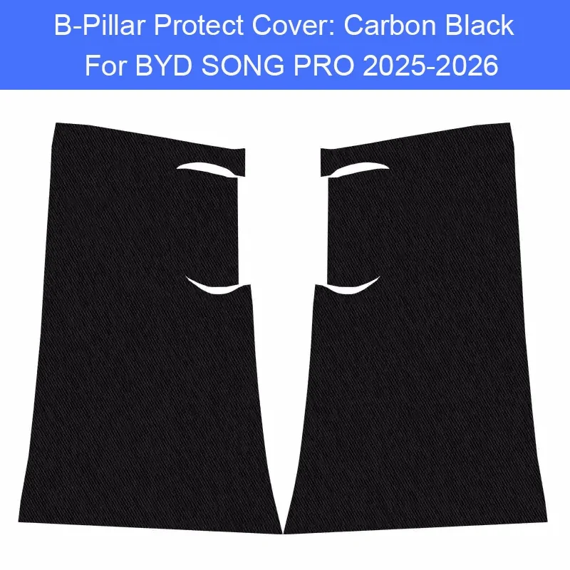 

For BYD SONG PRO 2023-2026 Car B-Pillar Door Anti-Kicks Protect Pad PU Leather Auto Trunk Anti-Dirty Scratch Resistant Accessory