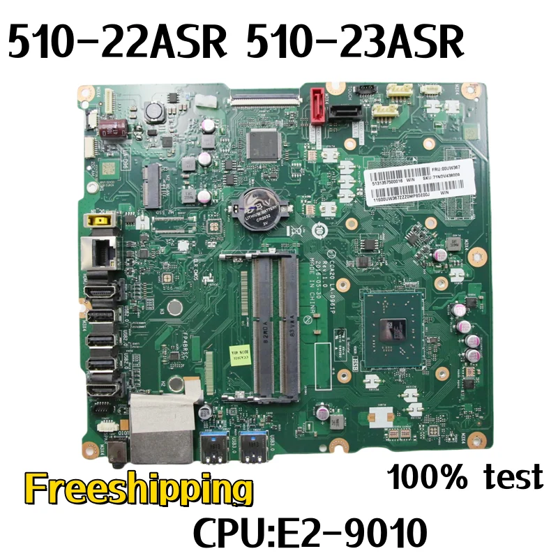 

CCA20 LA-D961P For Lenovo IdeaCentre 510-22ASR 510-23ASR AIO Motherboard FP4BRSC 00UW347 CPU:E2-9010 Mainboard 100% Fully Work