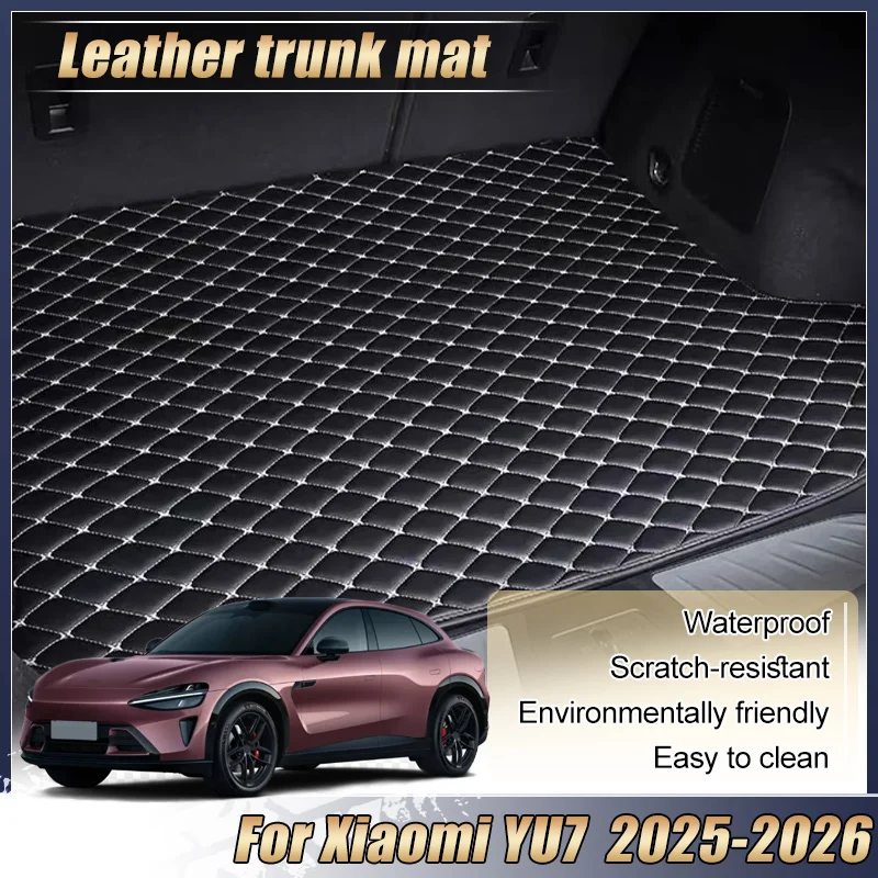 

For Xiaomi YU7 MX11 2025 2026 Rear Trunk Mats Leather Floor Tray Liner Cargo Area Storage Pad Anti Dirty Carpet Car Accessories
