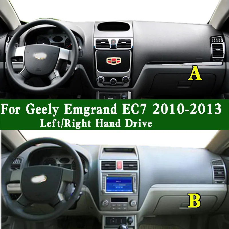 

For Geely Emgrand EC7 EC718 EC715 2010-2013 Dashmat Dashboard Cover Instrument Panel Protective Pad Anti-Dirt Proof Dash Mat