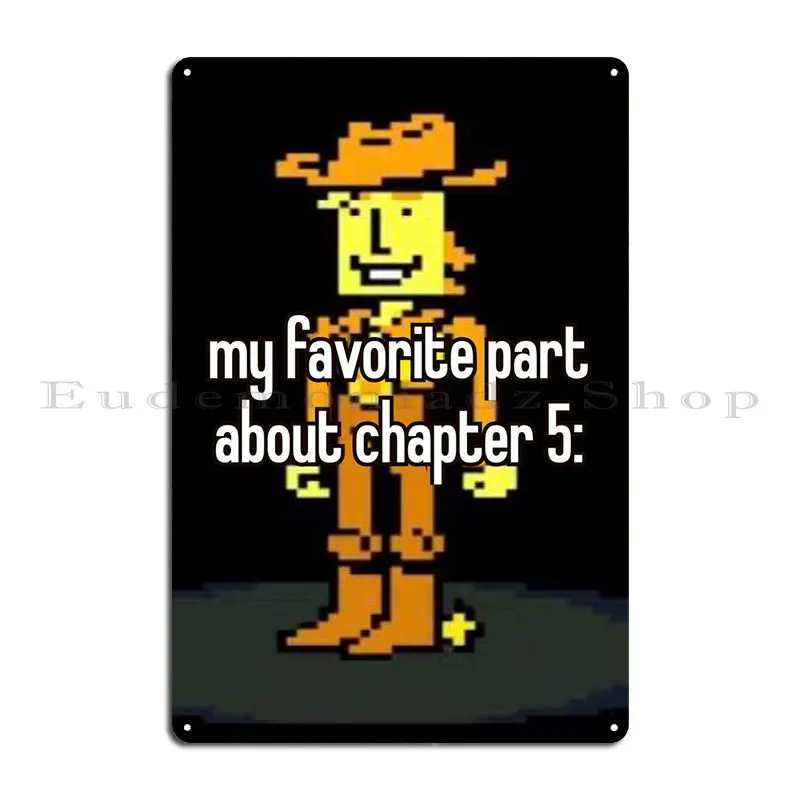 Yellow deltarunes chapter 5 Metal Plaque Party Cinema Design Party Funny Chapter 5 pink deltarune Tin Sign Poster