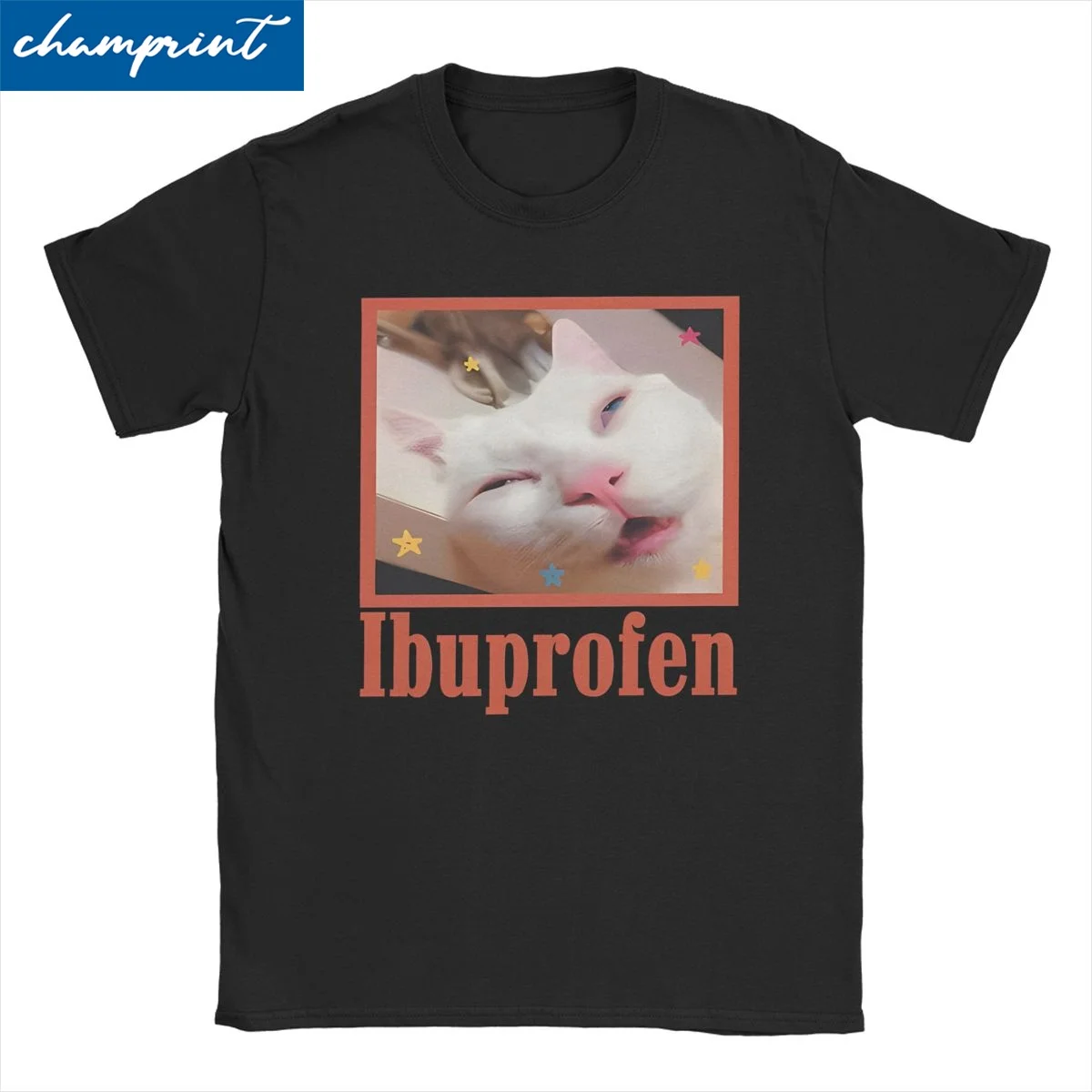 Ibuprofen Cat for Men Women T Shirts Funny Meme Fun Tees Short Sleeve Round Neck T-Shirt 100% Cotton Gift Idea Clothing