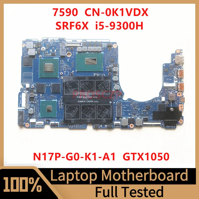 Mainboard CN-0K1VDX 0K1VDX K1VDX For DELL 7590 Laptop Motherboard NBL-N15-MB With SRF6X I5-9300H CPU GTX1050 100%Fully Tested OK