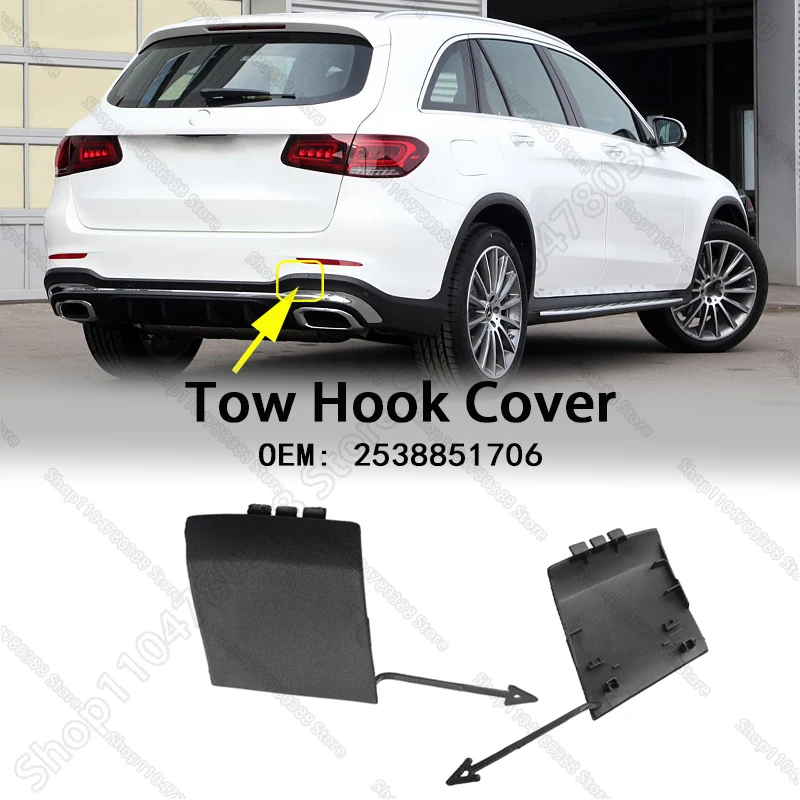 Rear Bumper Tow Hook Cover Cap 2538851706 For 2020-2022 X253 Mercedes Benz GLC300 GLC43/63 AMG GLC350e