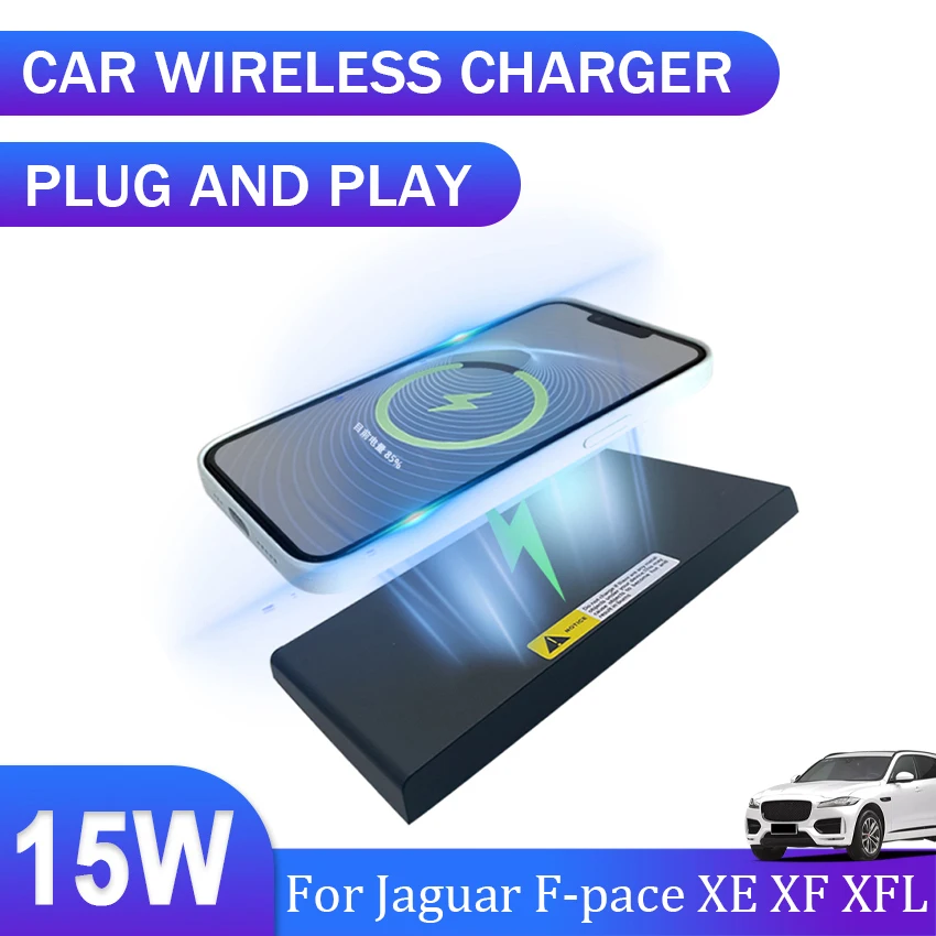 

15W Car QI Wireless Charger For Jaguar F-pace XE XF XFL 2017 2018 2019 wireless phone charger charging phone holder accessories