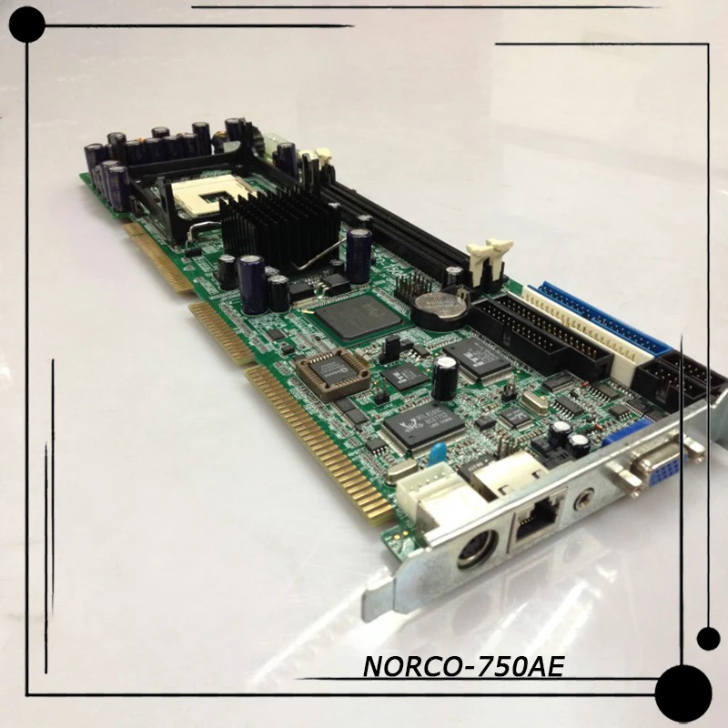 

NORCO-750AE Industrial Computer Motherboard High Quality Fully Tested Fast Ship