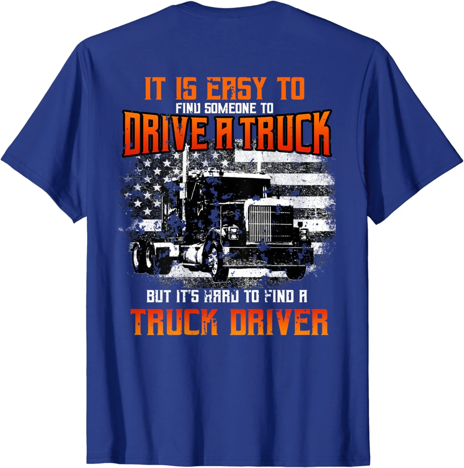 Trucker Tractor Trailer 18 Wheeler Design On Back Gift Unisex T-shirt S-5XL