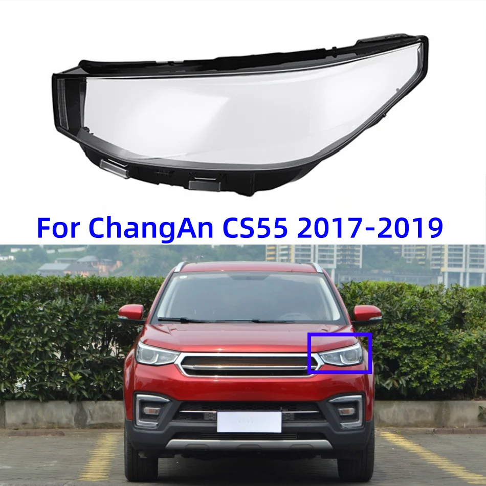 

Для ChangAn CS55 2017 2018 2019, крышка объектива передней фары, прозрачный абажур, оригинальный стеклянный корпус лампы