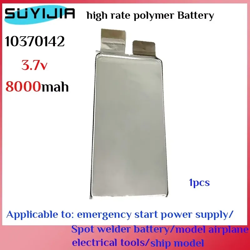 Original3.7V 8000mAh 10370142 Power Battery Ternary High Rate Polymer Welding Nickel Sheet Starter Power cell Marine Power Tools