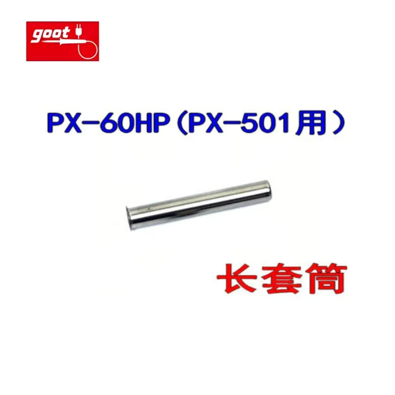 Japan GOOT PX-60RT PX-61RT Vervang Lassen Tip voor RX-701AS RX-711AS PX-501 PX-501AS PX-601 PX-601AS CXR-31 CXR-41 Ijzer Tool