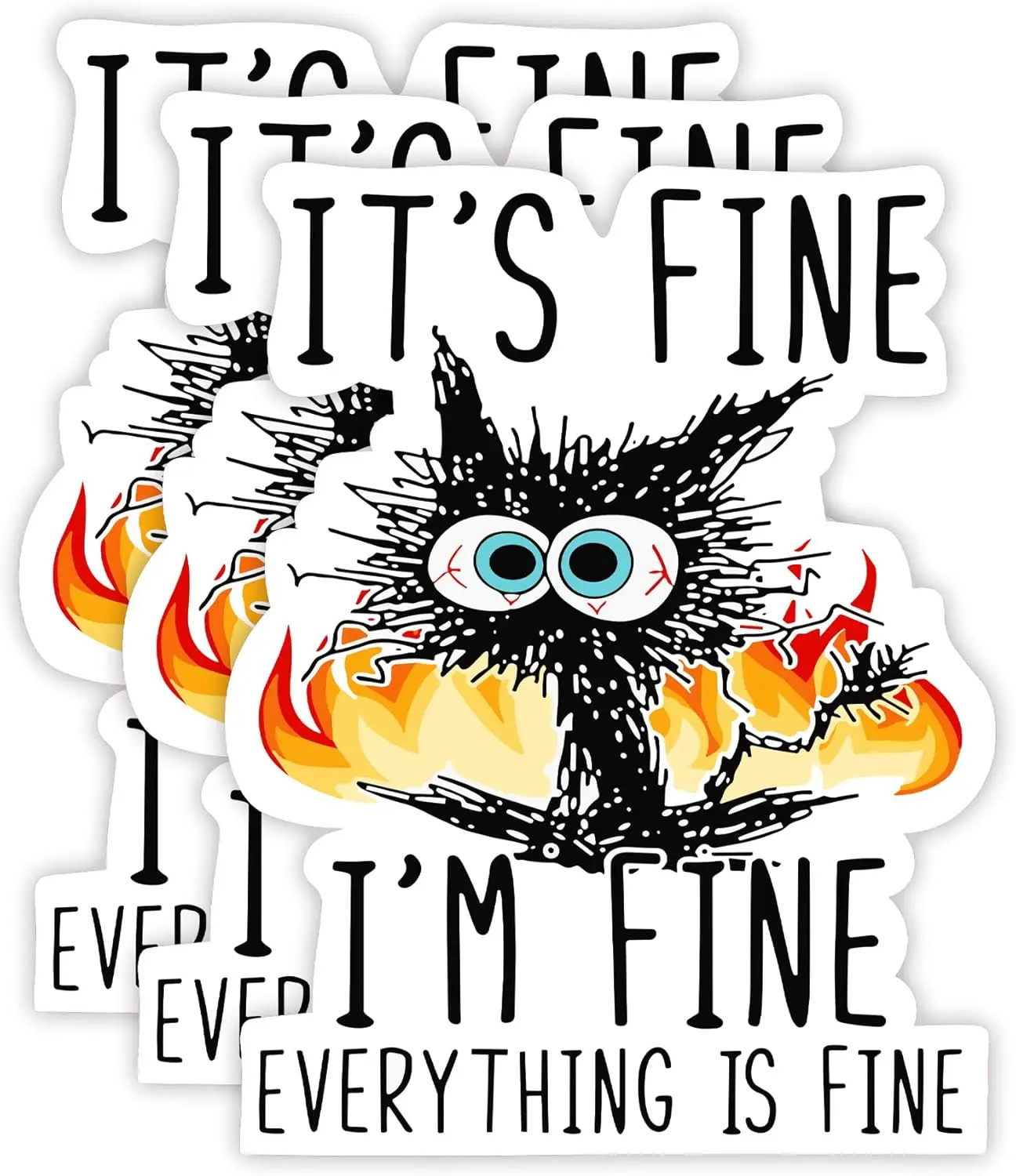 

3PCS It's Fine I'm Fine Everything is Fine Sticker - Strong Adhesive Waterproof This is Fine Sticker - No Fade
