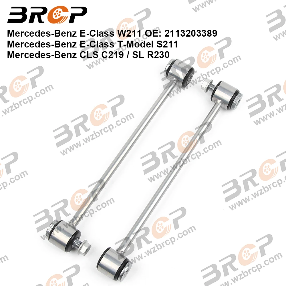 

BRCP Pair Rear Axle Sway Bar End Stabilizer Link Ball Joint For Mercedes Benz E Class W211 S211 CLS C219 R230 2113203389