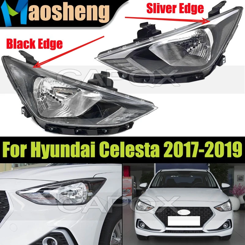 

Black Or Sliver Edge Headlight Head Light For Hyundai Celesta 2017 2018 2019 Headlamp Head Lamp Driver Light