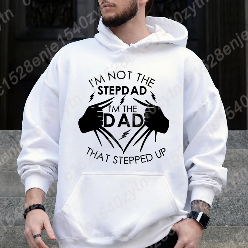 Fashion I'm Not The Step Dad I'm The Dad Style Hoodies Pullovers Men Casual Sport Outdoor Pocket Long Sleeves Hooded Sweatshirts