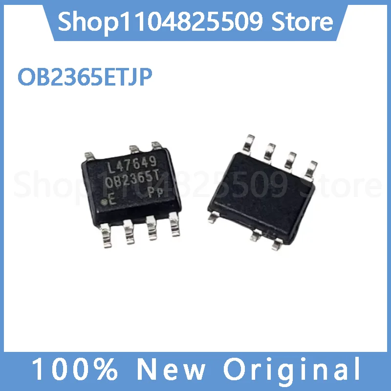 (5~30pcs) pcs 100% Original New OB2365ETJP (Marking: OB2365T) — SOP-7, 7-Pin Power Management IC