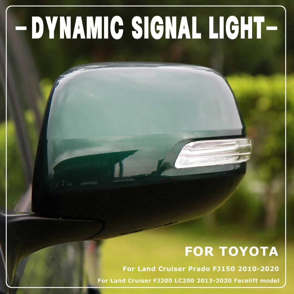 Dynamic Turn Signal Light LED Side Mirror Sequential Lamp Blinker For Toyota Land Cruiser FJ200 LC200 / Prado FJ150 2010- 2021