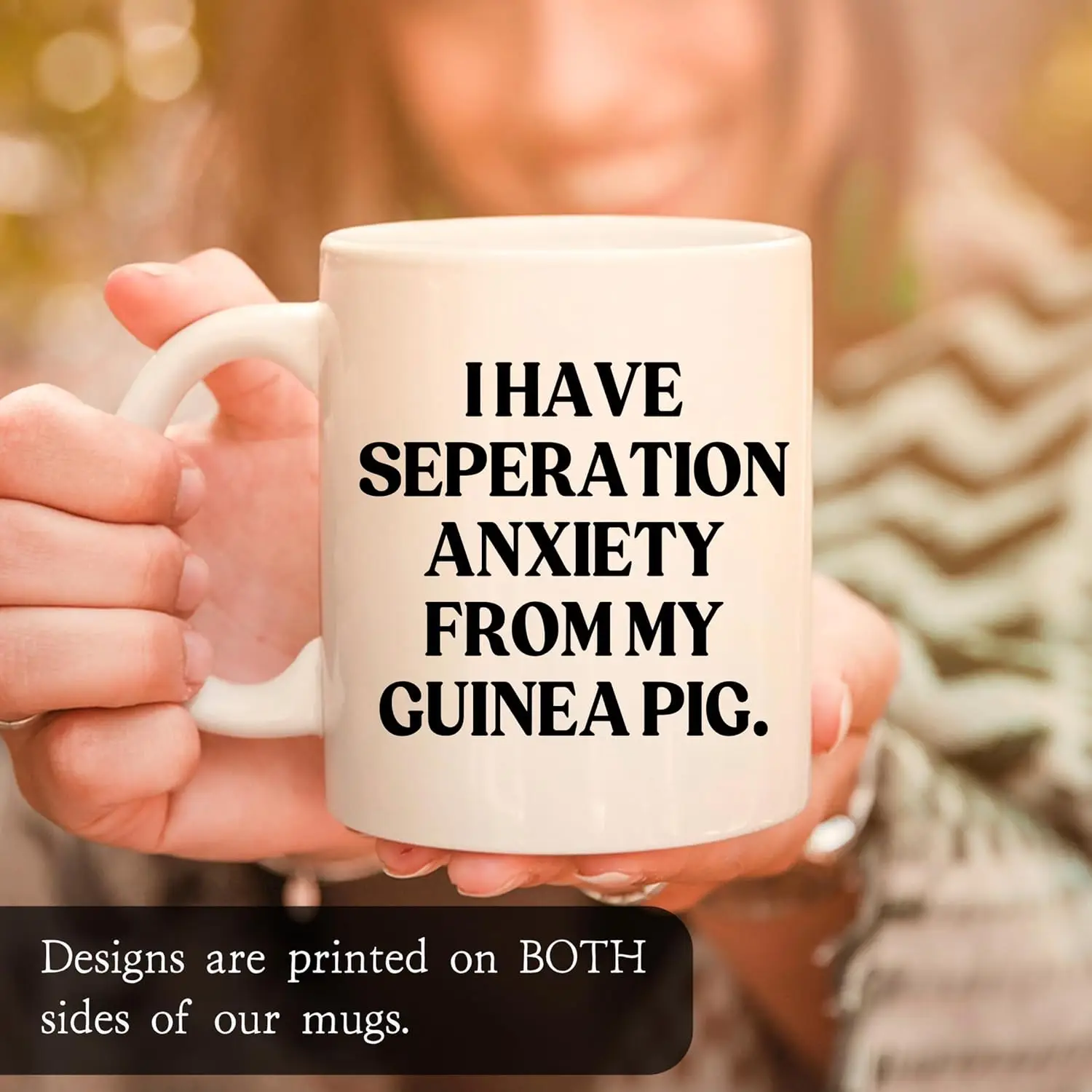 Gift For Guinea Pigs Owners - Funny I Have Separation Anxiety From My Guinea Pigs Lover Pet Owner 11oz Mug