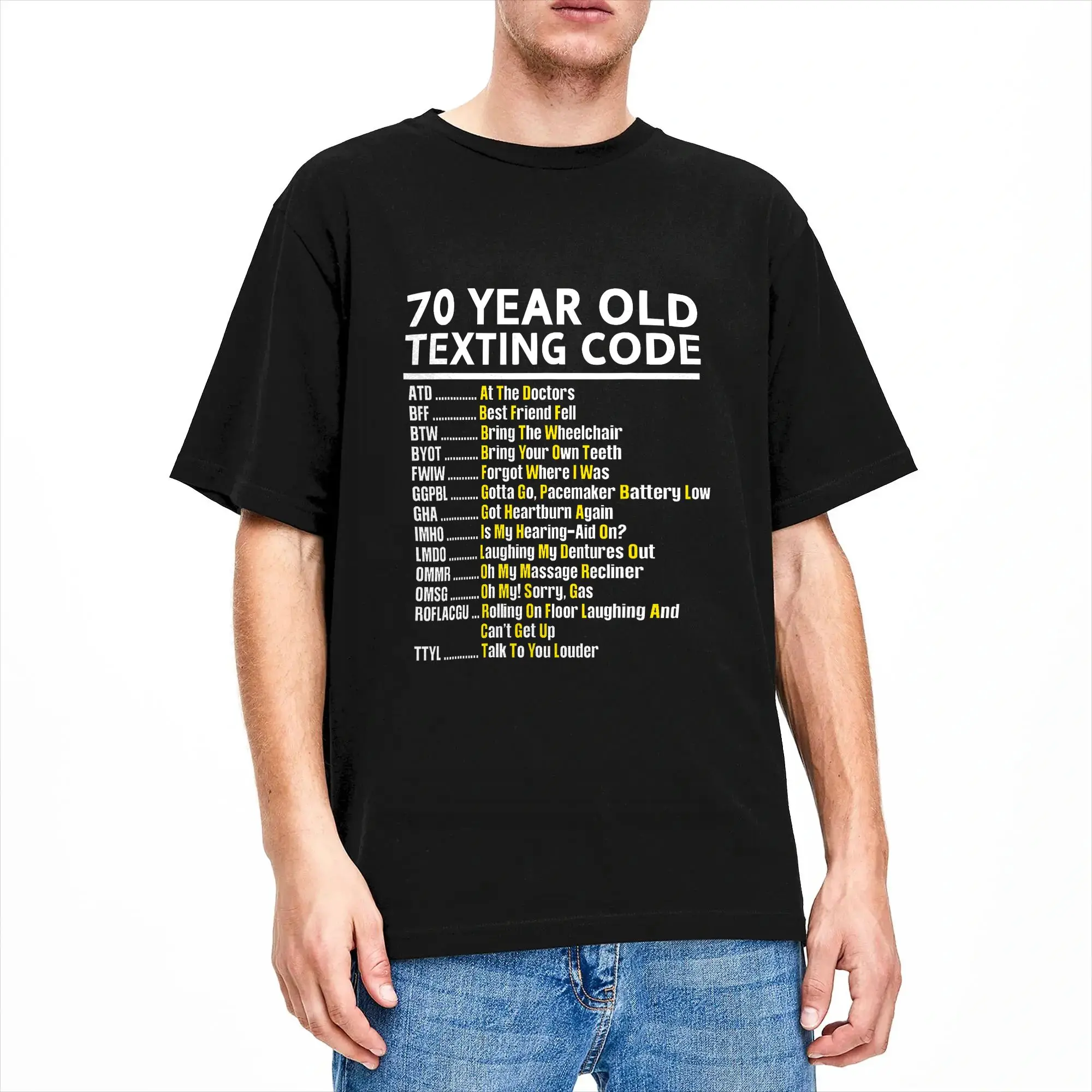 70 Year Old Senior Texting Code T Shirt Summer  Leisure T-Shirts Man Pure Cotton Crewneck 4XL 5XL 6XL Tees Short-Sleeve Tshirt