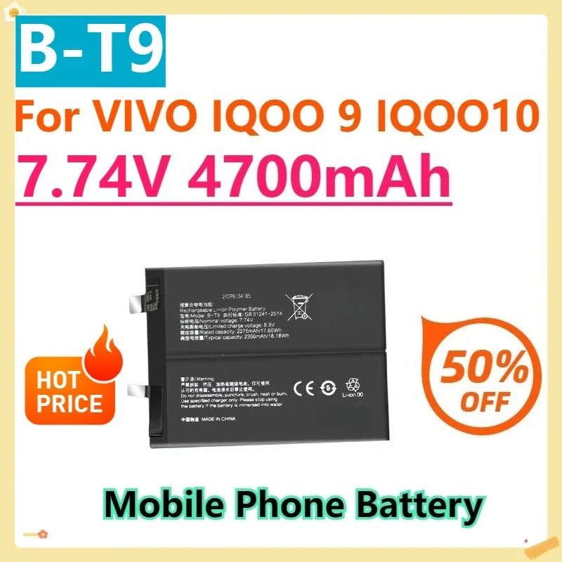 For VIVO IQOO 9 IQOO10 B-T9 Bateria  Electric Board Suitable 2350mAh*2 4700mah Mobile Phone Replacement Battery