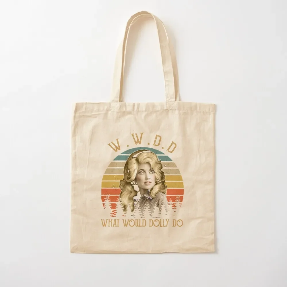 What Would Dolly Do Country Music Retro Style Tote Bag Canvas shoulder bag canvas tote Tote Bag