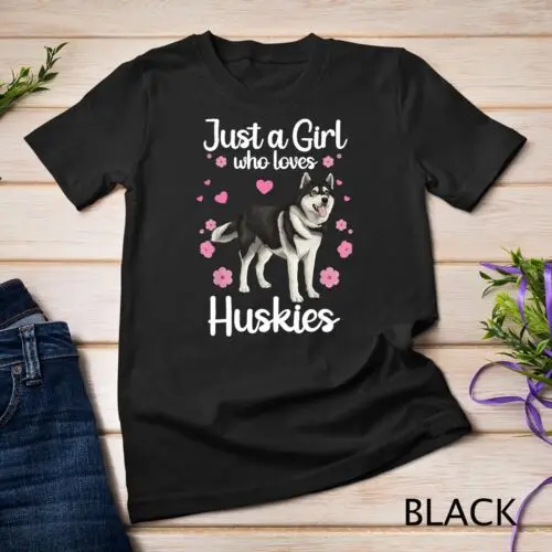 Funny Huskies For Women Girls Pup Siberian Husky Dog Lovers Unisex T-shirt