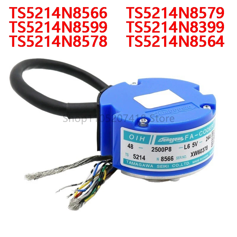 

TS5214N566 OIH48-2500P8-L6-5V TS5214N8599 TS5214N8578 TS5214N8579 TS5214N8399 Servo Motor Encoder New Orginal Incremental 2500PR