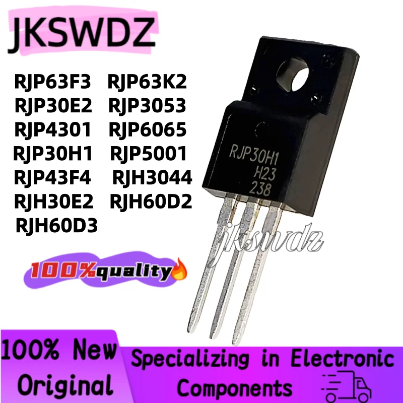 

10pcs new RJP63F3 RJP63K2 RJP30E2 RJP3053 RJP4301 RJP6065 RJP30H1 RJP5001 RJP43F4 RJH3044 RJH30E2 RJH60D2 RJH60D3 TO-220F
