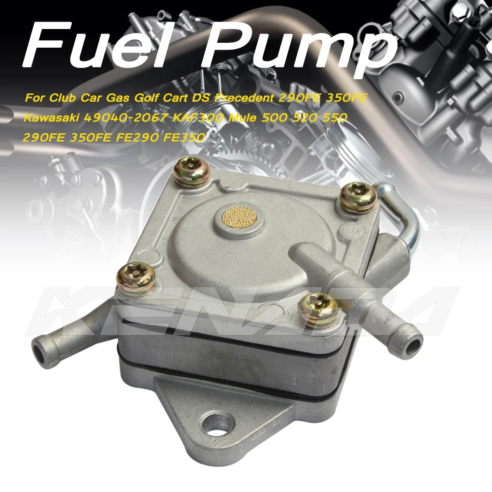 For Club Car Gas Golf Cart DS Precedent 290FE 350FE Kawasaki 49040-2067 KAF300 Mule 500 520 290FE 350FE FE290 FE350 Fuel Pump