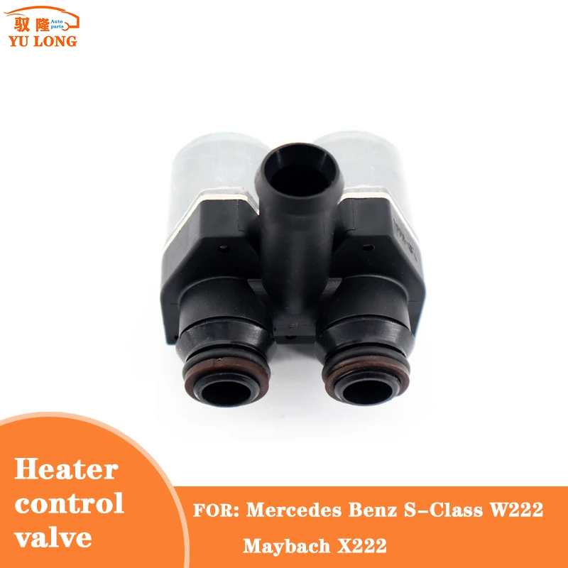 

Coolant Heater Control Solenoid Valve For Mercedes Benz S-Class W222 Maybach X222 S320 S350 S400 S450 S500 S600 S680 A0009820617