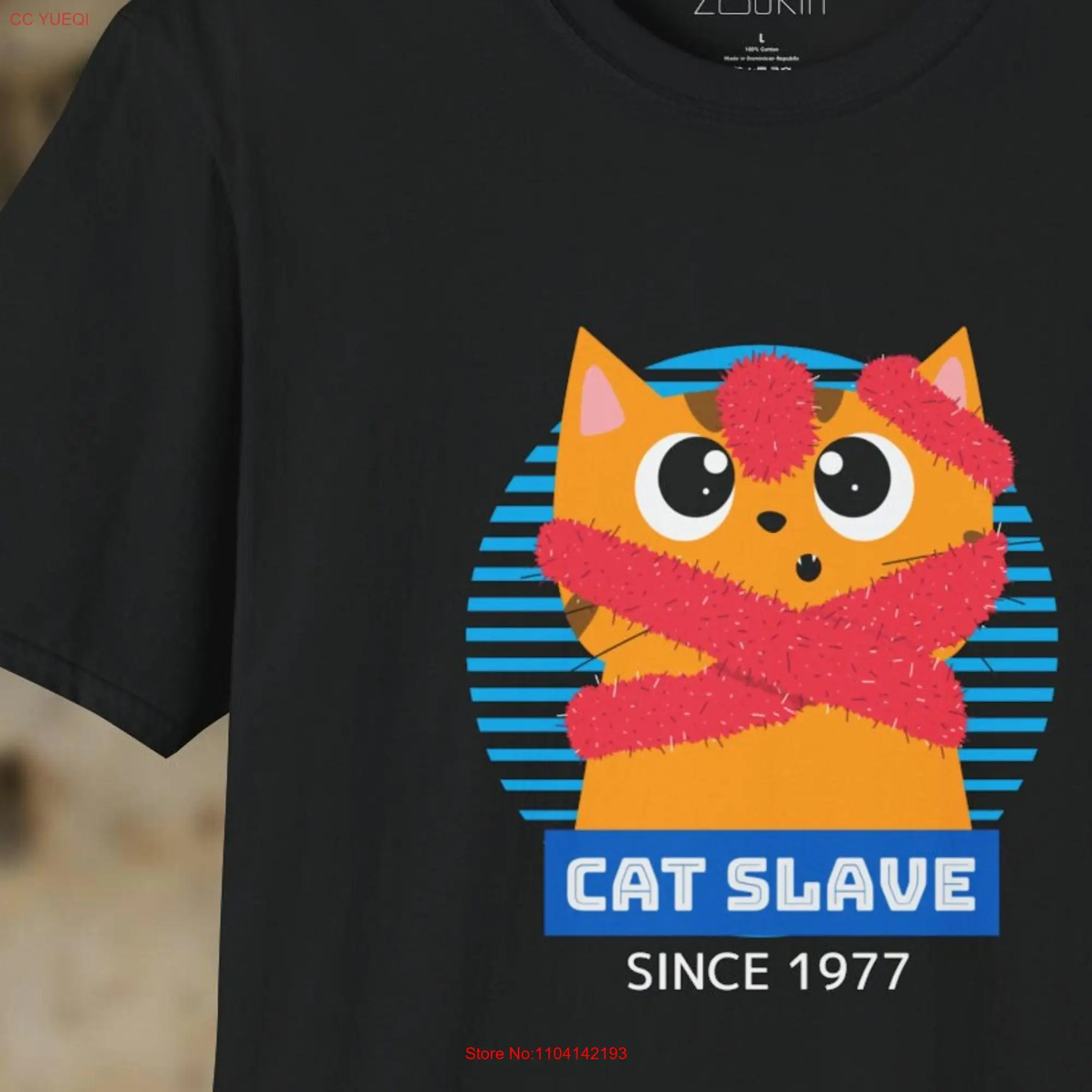 

Cat Slave T Shirt Funny Owner Obsessed Lover Gag Quote long or short sleeves