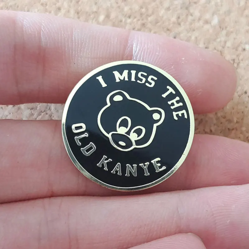 I Miss The Old Kanye Cute Badges Japanese Anime Lapel Pins for Backpacks Metal Enamel Pin Pines Brooches for Women Jewelry Gifts