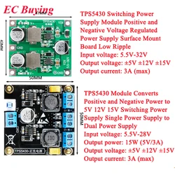 TPS5430 Switching Power Supply Module Chip ± 5V 12V 15V 3A Low Ripple Positive and Negative Dual Power Voltage Regulated Board