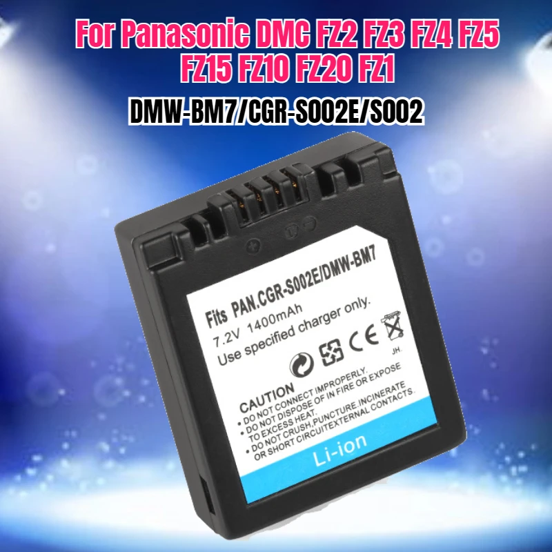 

7.2V 1400mAh CGA-S002E CGA S002E DMW-BM7 Battery For Panasonic DMC FZ2 FZ3 FZ4 FZ5 FZ15 FZ10 FZ20 FZ1