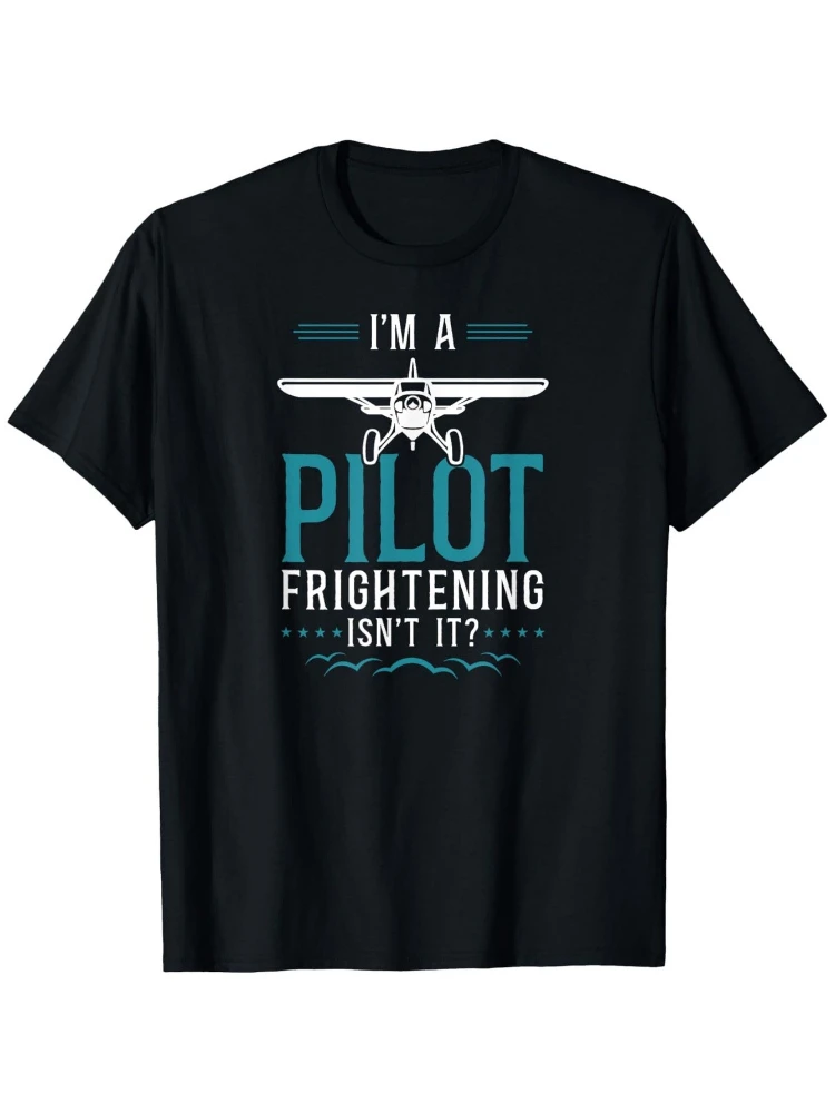 

Vintage Airplane Pilot 'I'm a Pilot, Isn't That Scary'Graphic design -100% cotton O-neck short sleeve printed men's T-shirt.