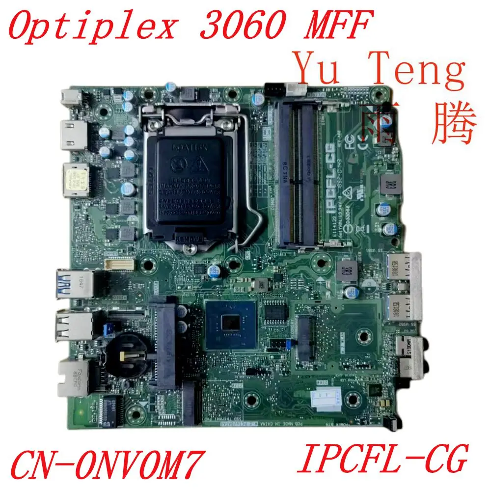 

For Dell Optiplex 3060 MFF Motherboard IPCFL-CG LGA 1151 DDR4 CN-0NV0M7 0NV0M7 NV0M7 100% Tested 0k Shipped