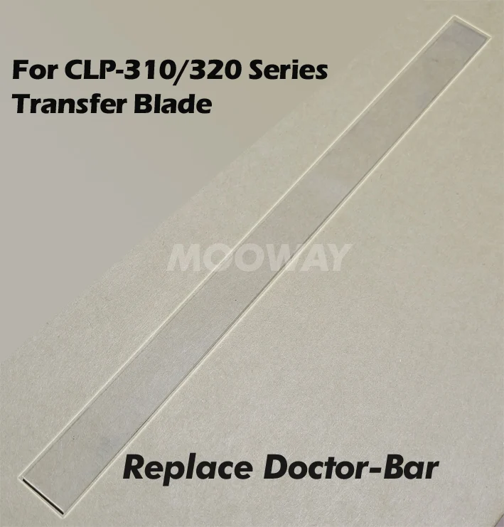 Compatible Transfer belt blade bar for Samsung CLP-310 310N 315 315W 320 325 CLX-3170 3175 3185 3285 R407 R409 Blade Strip